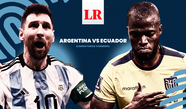 Argentina vs. Ecuador: ambas selecciones jugarán en el Monumental de Buenos Aires. Foto: composición LR Argentina vs. Ecuador: ambas selecciones jugarán en el Monumental de Buenos Aires. Foto: composición LR